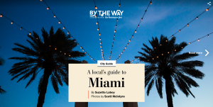 https://www.washingtonpost.com/graphics/2019/lifestyle/travel/amp-stories/a-locals-guide-to-what-to-eat-and-do-in-miami/?fbclid=IwAR1Q1Pg4cIp5Ml9J1LQbh3kSISC6ufiSM5xJ8RQZQB1bhRWnd3_OLDO5t7o
